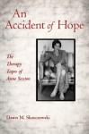 Fuse Author Interview: "An Accident of Hope" — Analyzing the Psychotherapy of Anne Sexton