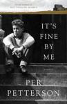 Fuse Book Review: Per Petterson's "It's Fine By Me" — A Sensitive Tale of a Lost Boy
