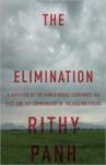 Fuse Book Review: A Powerful Remembrance of the Cambodian Genocide -- "The Elimination" 