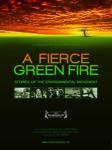 Fuse News Film Review: A Not So "Fierce Green Fire"