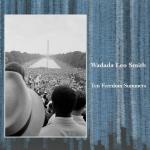 Fuse News: Thoughts on Wadada Leo Smith’s "Ten Freedom Summers" — Pulitzer Finalist in Composition