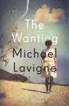 Fuse Book Review: "The Wanting" — Ambitious and Audacious Fiction about the Middle East