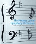 Fuse Book Review: The Precarious Existence of Symphony Orchestras