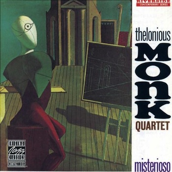 Thelonious Monk Quartet - Misterioso (1958)
