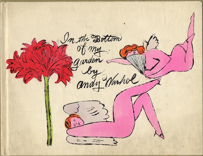Andy Warhol, "In the Bottom of My Garden