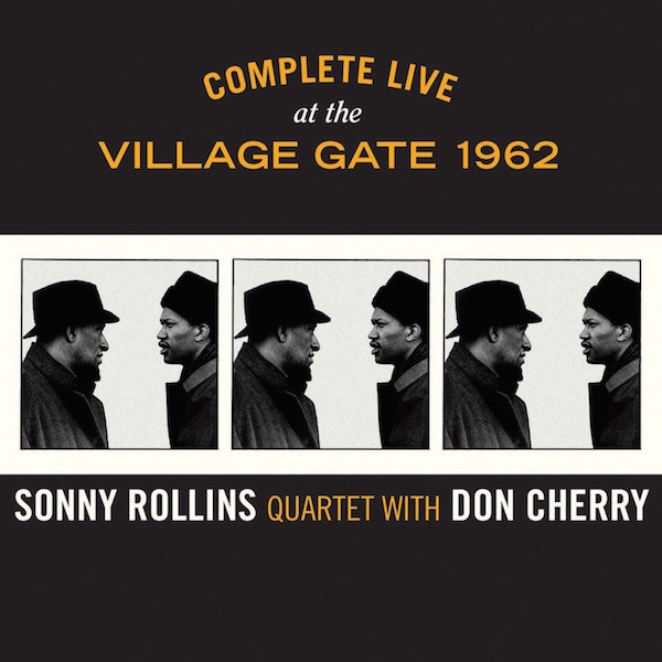 Sonny-Rollins-Quartet-With-Don-Cherry-Complete-Live-At-The-Village-Gate-1962-cover