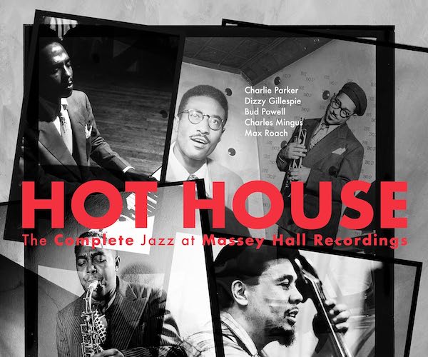 洋楽 Jazz at Massey Hall: Bud Powell Jazz Album Review: The Complete Massey Hall Recordings - The