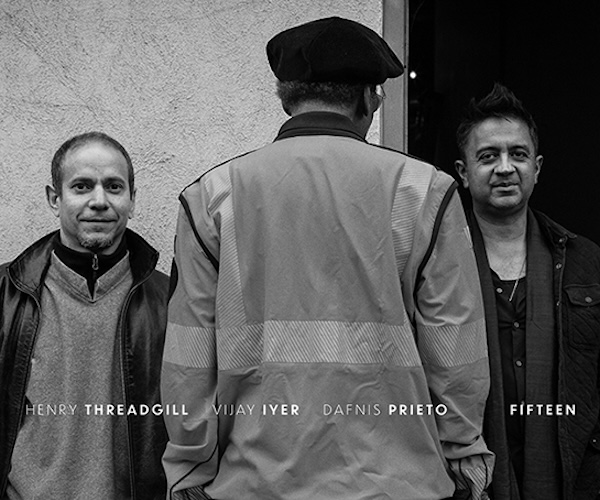 henry-threadgill-vijay-iyer-dafnis-prieto-fifteen-545_zmcnf18q