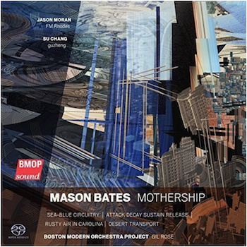 Cd Reviews Orchestral Music By Mason Bates A Welcome Addition To The Canon The Arts Fuse